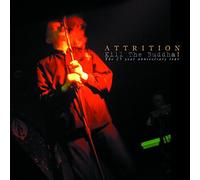 Attrition - Kill The Buddah