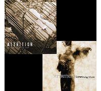 Attrition - Something Stirs/Eternity