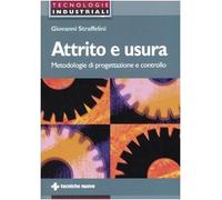 Attrito e usura. Metodologie di progettazione e controllo