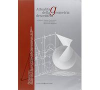 Attualità della geometria descrittiva