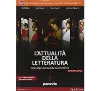 Attualità della letteratura. Con Laboratorio competenze-Antologia Divina Commedia. Per le Scuole superiori. Con e-book. Con espansione online (Vol. 1)