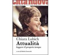 Attualità. Leggere il proprio tempo