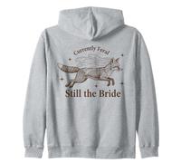 Attualmente Feral Still The Bride Bachelorette Fox Felpa con Cappuccio