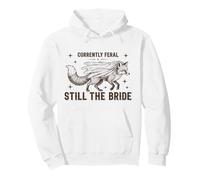 Attualmente Feral Still The Bride Bachelorette Fox Felpa con Cappuccio
