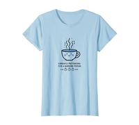 Attualmente fingendo di Essere Una Persona mattutina caffè Umorismo Maglietta, Donna, Celeste, L