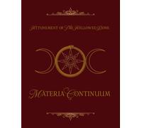 Attunement of The Hallowed Bone: Materia Continuum