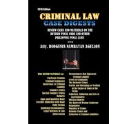 Atty Deogenes Nambayan Agellon Criminal Law Case Digests (Copertina rigida)