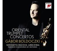 Atutiunian/ Khachaturian/ Boldoczki/ Cracovia - Oriental Trumpet Concertos