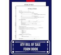 ATV Bill of Sale Form Book: 50 Title Transfer Forms | 8.5 x 11 inches.