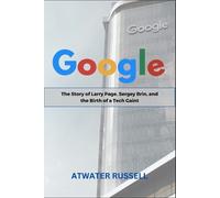 Atwater Russell Google (Tascabile)