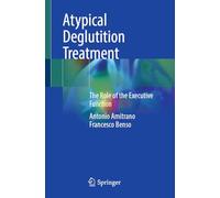 Atypical Deglutition Treatment: The Role of the Executive Function