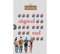 Atypical Med