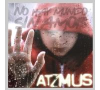 Atzmus - No Hay Mundo Sin Amor