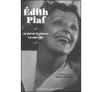 Au bal de la chance. La mia vita