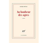 Au bonheur des ogres – Gallimard