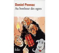 Au Bonheur DES Ogres (Folio) by Pennac (1993) Mass Market Paperback