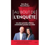 Au bout de l'enquête: Saison 3, Les plus grandes affaires criminelles passées au crible