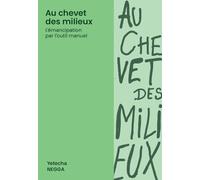 Au chevet des milieux