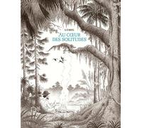 Au coeur des solitudes