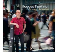 Au Coeur Du Monde - Fantino Hugues (Audio Cd)