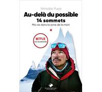 Au-del du possible. 14 sommets: Ma vie dans la zone de la mort - NUOVO