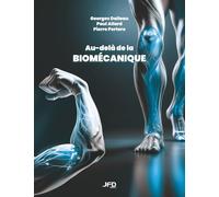 Au-delà de la biomécanique
