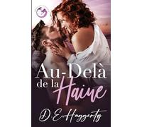 Au-Delà de la Haine: une romance avec un milliardaire: 5