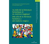 Au-Delà de la Littérature Fantastique Et Du Réalisme Magique (Copertina rigida)