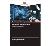 Au-delà de Python: Le Stack Technique IA/DS
