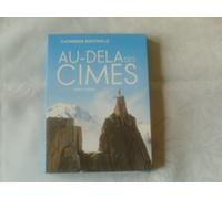 Au-delà des cimes