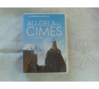 Au-delà des cimes