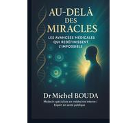 Au-delà des Miracles: Les Avancées Médicales qui Redéfinissent l'Impossible