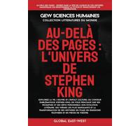 Au-delà des pages: L’univers de Stephen King