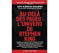 Au-delà des pages: L’univers de Stephen King