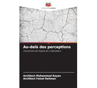 Au-delà des perceptions: Concernant les impacts de l'urbanisation