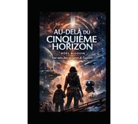 AU-DELÀ DU CINQUIÈME HORIZON