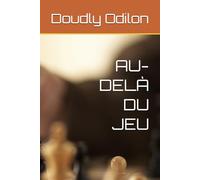 AU-DELÀ DU JEU