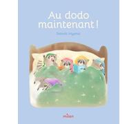 Au dodo maintenant !