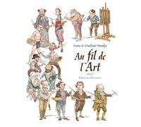 Au fil de l'art T02