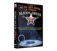 Au fil des jours le cirque alexis gruss - dvd