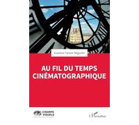 Au fil du temps cinématographique