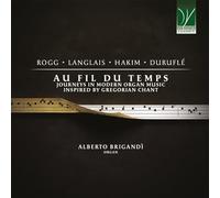 Rogg Au Fil du Temps - Voyage Dans la Musique d'Orgue Moderne Inspirée du C (CD)