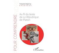 Au fil du texte de La République de Platon
