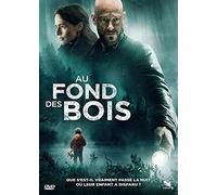 Au fond des bois