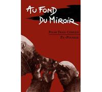 Au fond du miroir