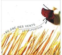 AU GRE DES VENTS - LE COLPORTEUR