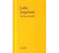 Au lieu du péril: Récit d'une vie entre deux langues: 0000