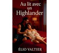 au lit avec un Hihglander