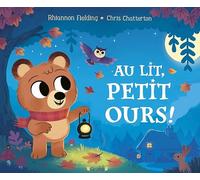 Au lit, petit ours !