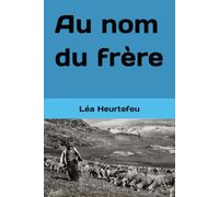 Au nom du frère